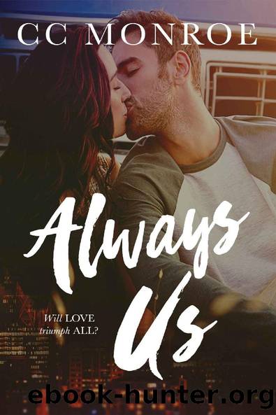 Always Us (Always and Forever Series Book 2) by CC Monroe