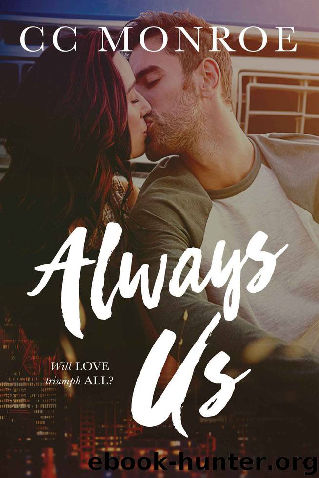 Always Us by C C Monroe
