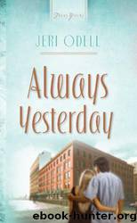 Always Yesterday by Jeri Odell