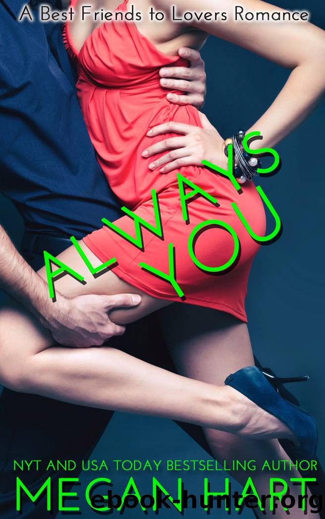 Always You by Megan Hart