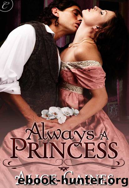 Always a Princess by Alice Gaines