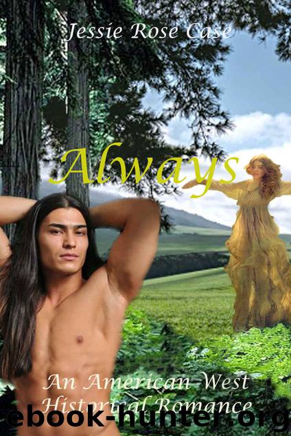 Always by Jessie Rose Case