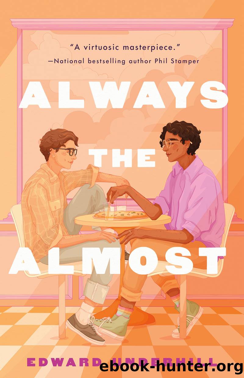 Always the Almost by Edward Underhill
