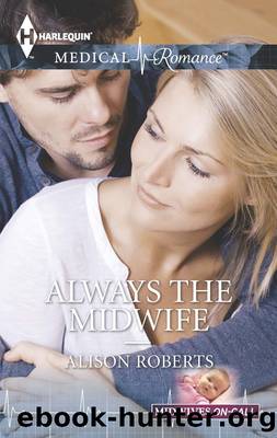 Always the Midwife by Alison Roberts
