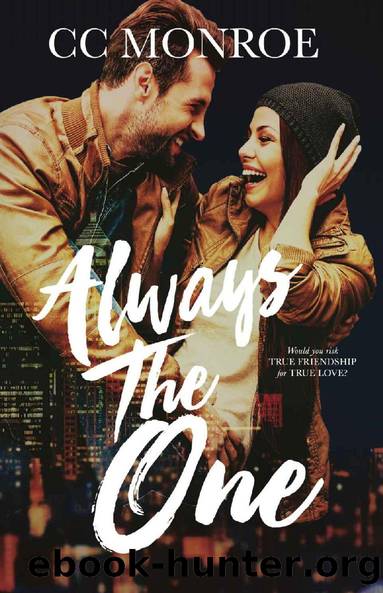 Always the One (Always and Forever Series Book 1) by CC Monroe