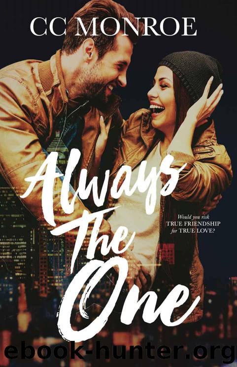 Always the One by C C Monroe