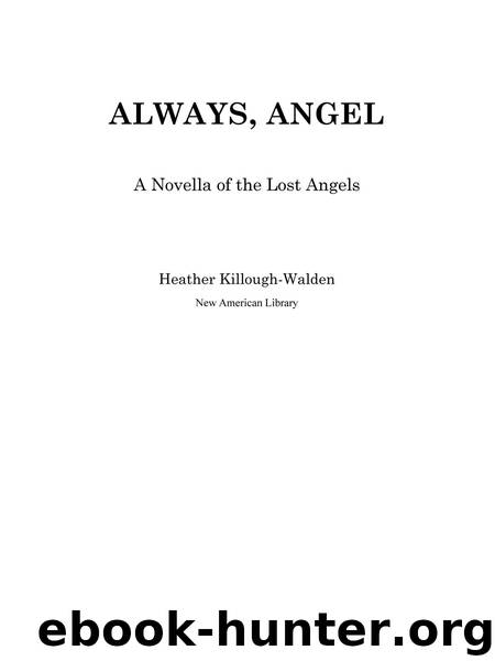 Always, Angel by Heather Killough-Walden