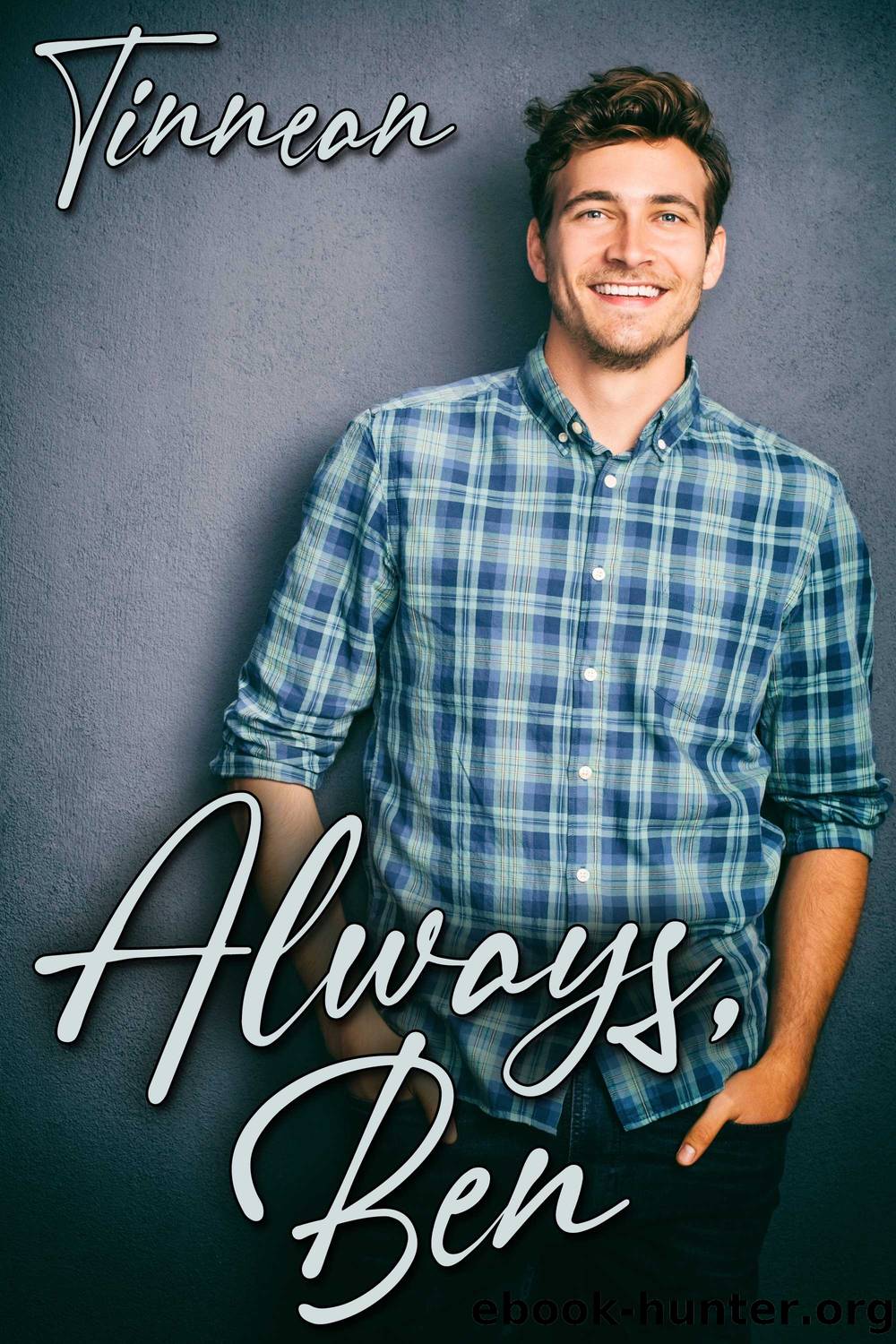 Always, Ben by Tinnean