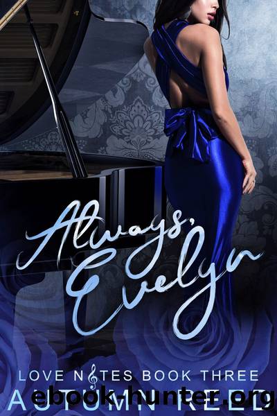 Always, Evelyn by Autumn Reed