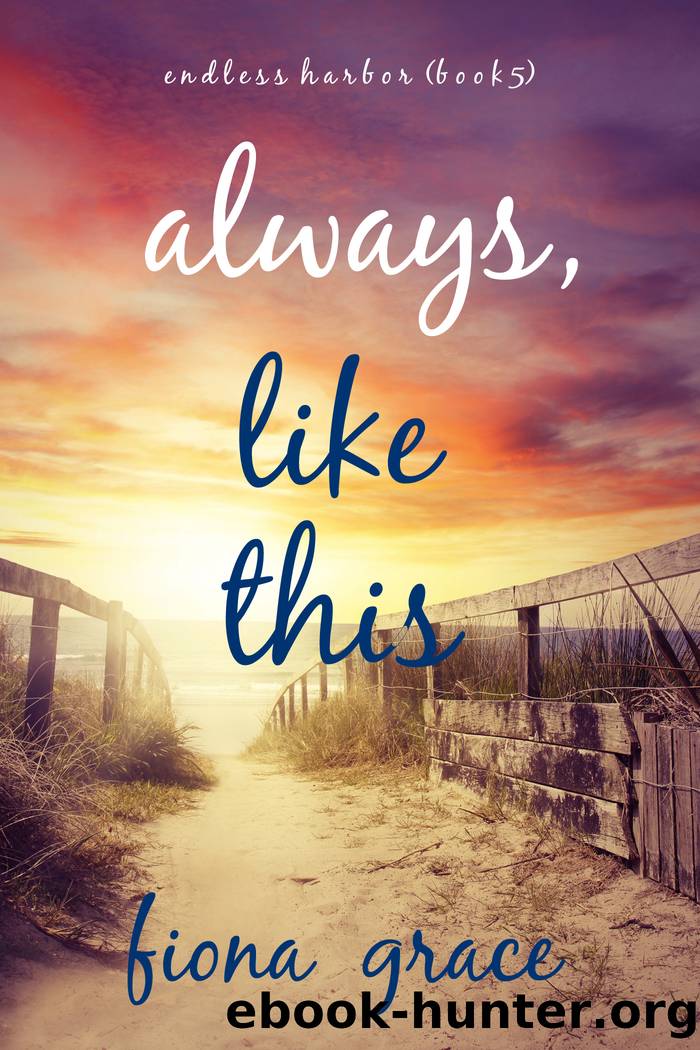 Always, Like This by Fiona Grace