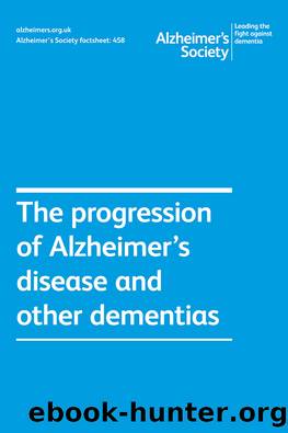 Alzheimer's Society factsheet 458 by Alzheimer's Society