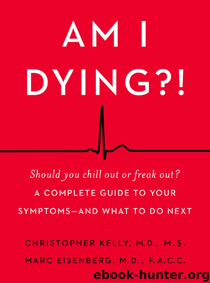 Am I Dying?! by Christopher Kelly M.D