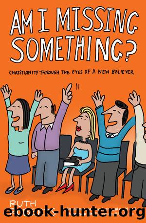 Am I Missing Something? by Roberts Ruth;