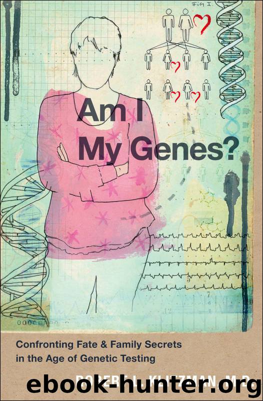 Am I My Genes? by Klitzman Robert L