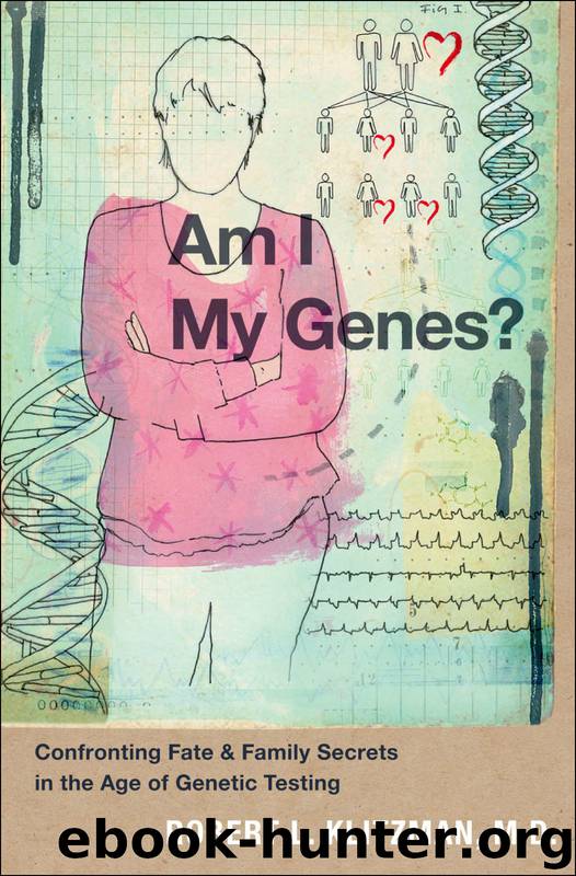 Am I My Genes? by Klitzman Robert L
