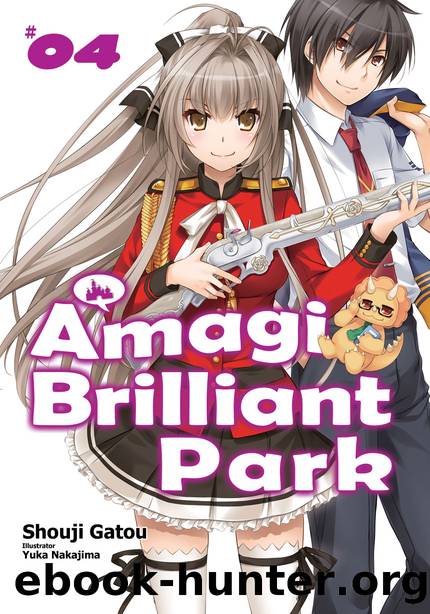 Amagi Brilliant Park: Volume 4 [Parts 1 to 8] by Shouji Gatou