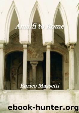 Amalfi to Rome by Enrico Massetti
