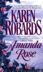 Amanda Rose by Karen Robards - Amanda Rose