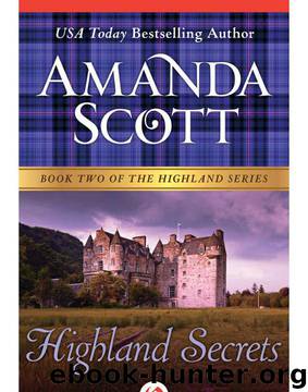 Amanda Scott by Highland Secrets