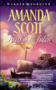 Amanda Scott by Lord of the Isles
