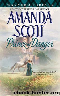 Amanda Scott by Prince of Danger