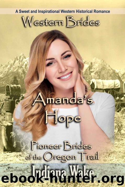 Amanda's Hope by Indiana Wake
