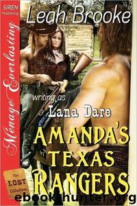 Amanda's Texas Rangers by Lana Dare