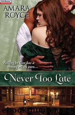 Amara Royce by Never Too Late