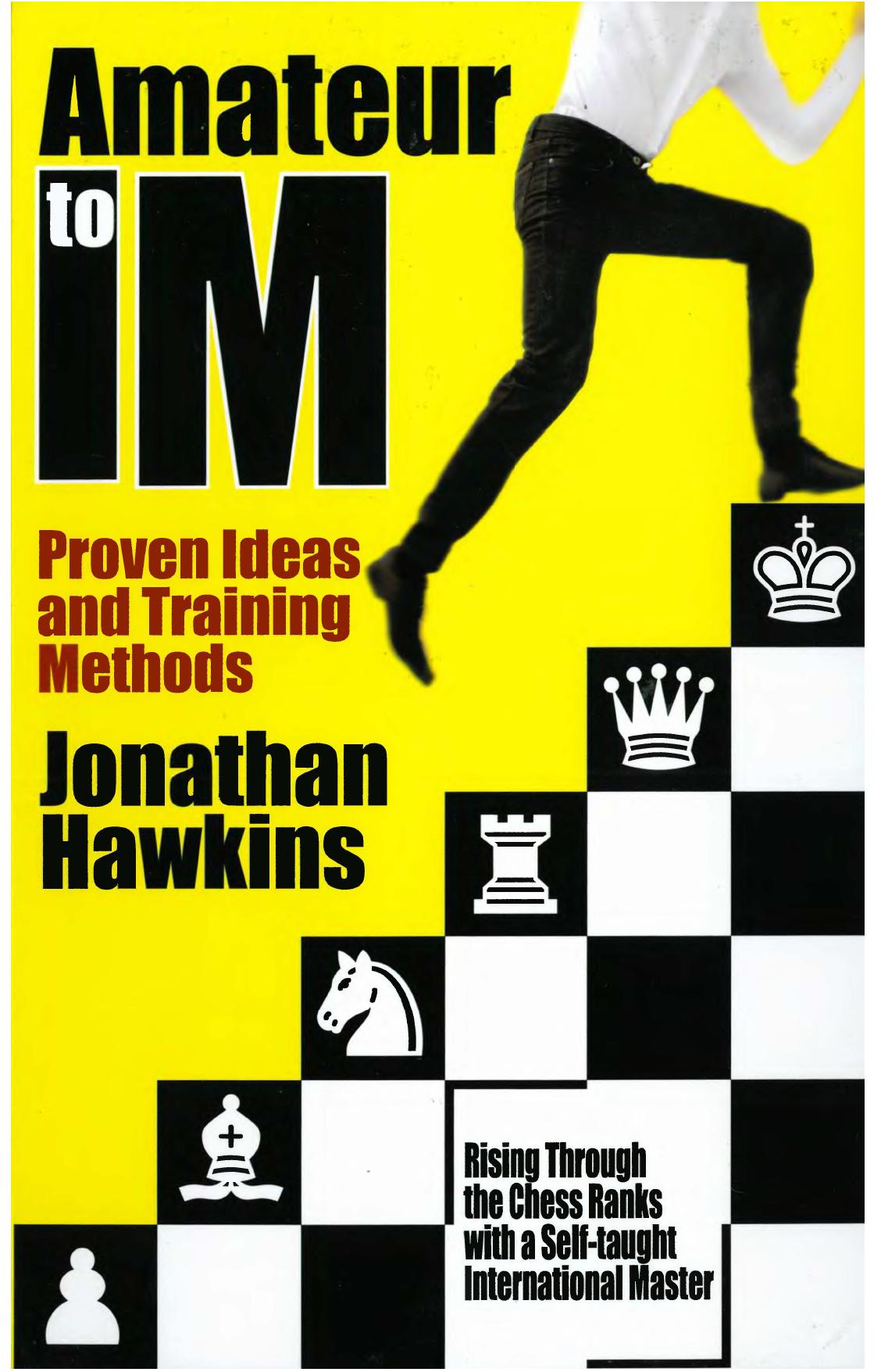 Amateur to IM-Proven Ideas and Training Methods [Team Nanban] by Unknown