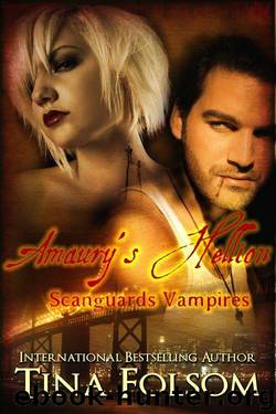 Amaury's Hellion (Scanguards Vampires #2) by Folsom Tina