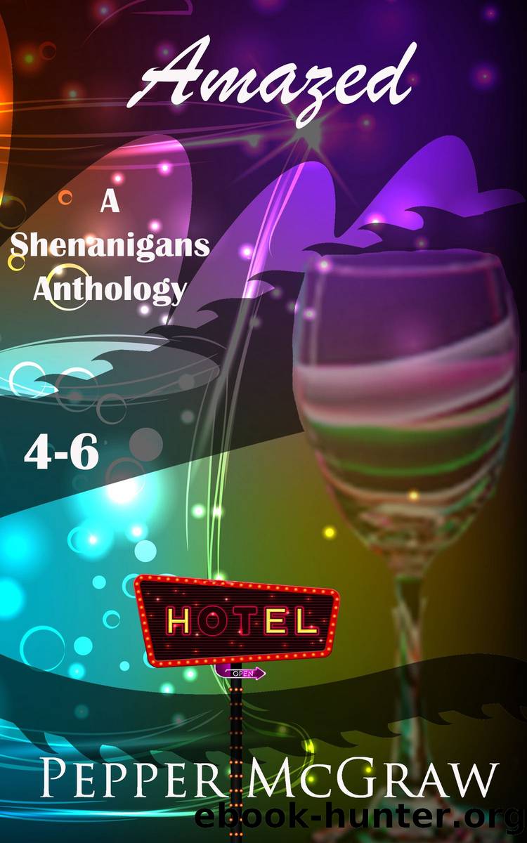 Amazed: a Shenanigans Anthology, #2 by Pepper McGraw
