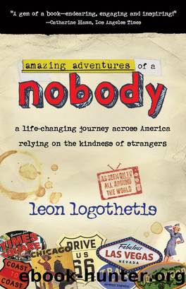 Amazing Adventures of a Nobody by Leon Logothetis