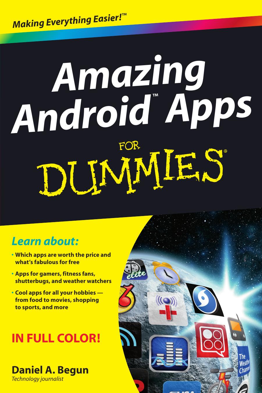 Amazing Android apps for dummies by Daniel A Begun