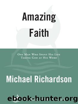Amazing Faith by Michael Richardson
