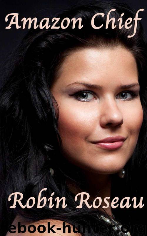 Amazon Chief by Robin Roseau