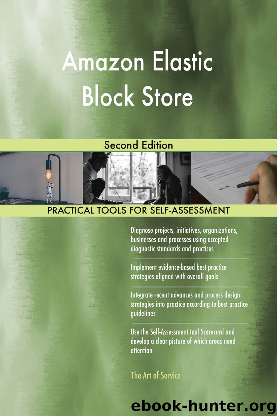 Amazon Elastic Block Store Second Edition by gerardus blokdyk