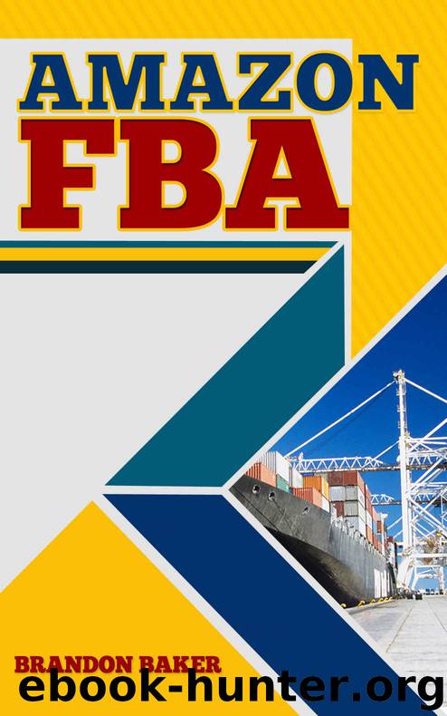 Amazon FBA by Baker Brandon