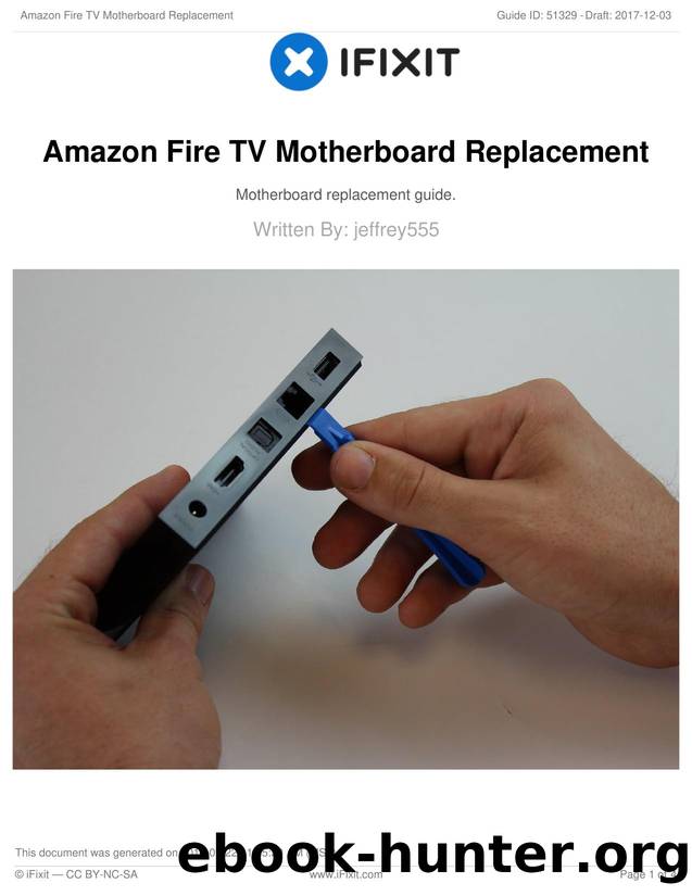 Amazon Fire TV Motherboard Replacement by Unknown