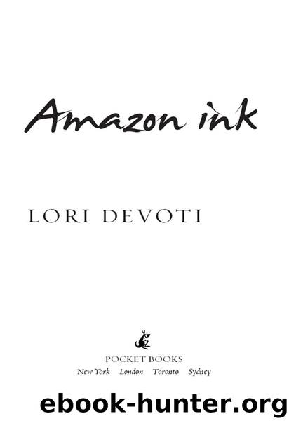 Amazon Ink by Lori Devoti
