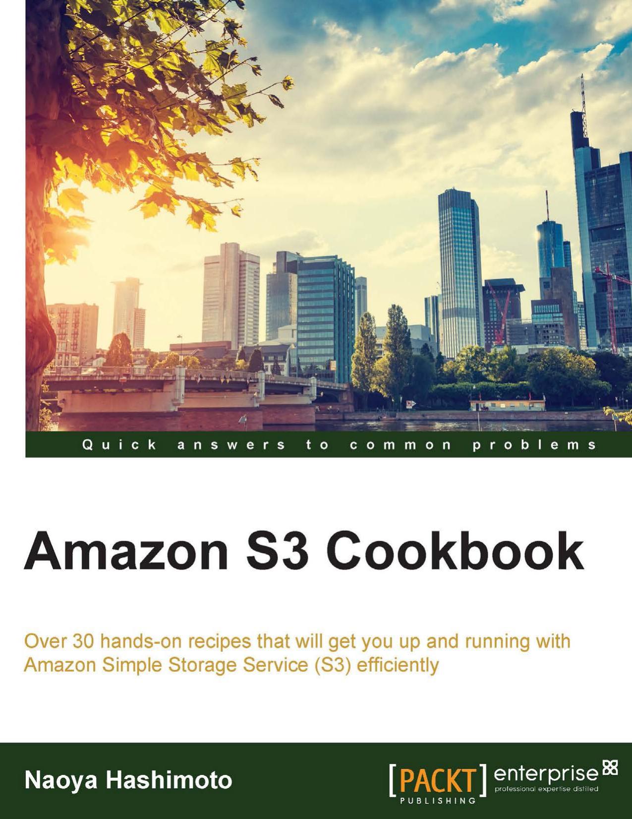 Amazon S3 Cookbook by Naoya Hashimoto