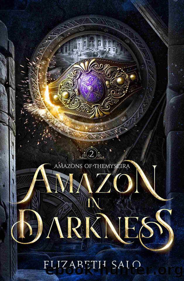 Amazon in Darkness: Amazons of Themyscira Book Two by Elizabeth Salo