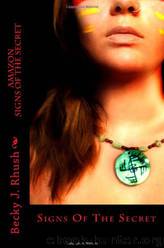 Amazon_Signs of the Secret by Ms. Becky J. Rhush & Keelei Czex