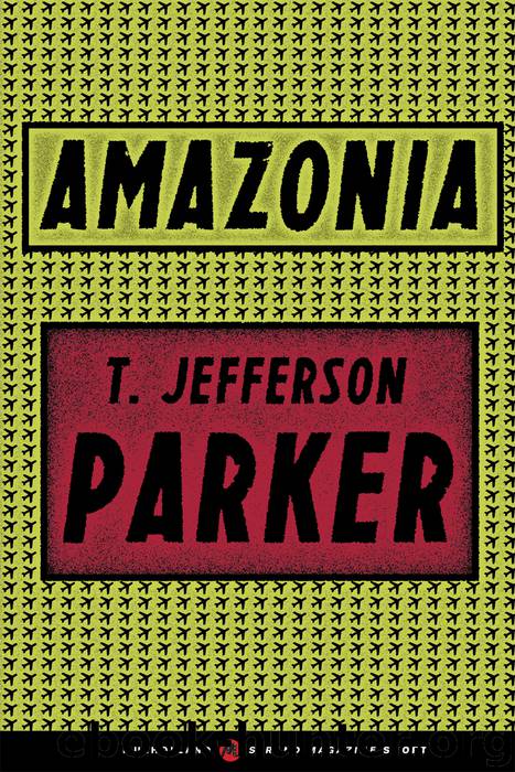 Amazonia by T. Jefferson Parker
