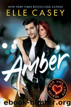 Amber (Red Hot Love Series Book 1) by Elle Casey