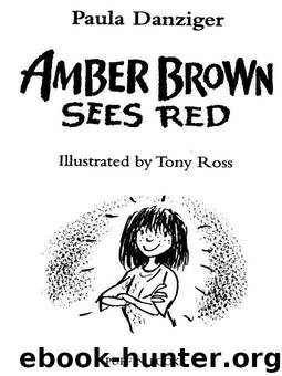 Amber Brown Sees Red by Paula Danziger