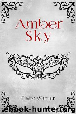 Amber Sky (C.O.I.L.S Of Copper and Brass Book 1) by Claire Warner