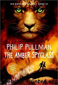 Amber Spyglass by Philip Pullman