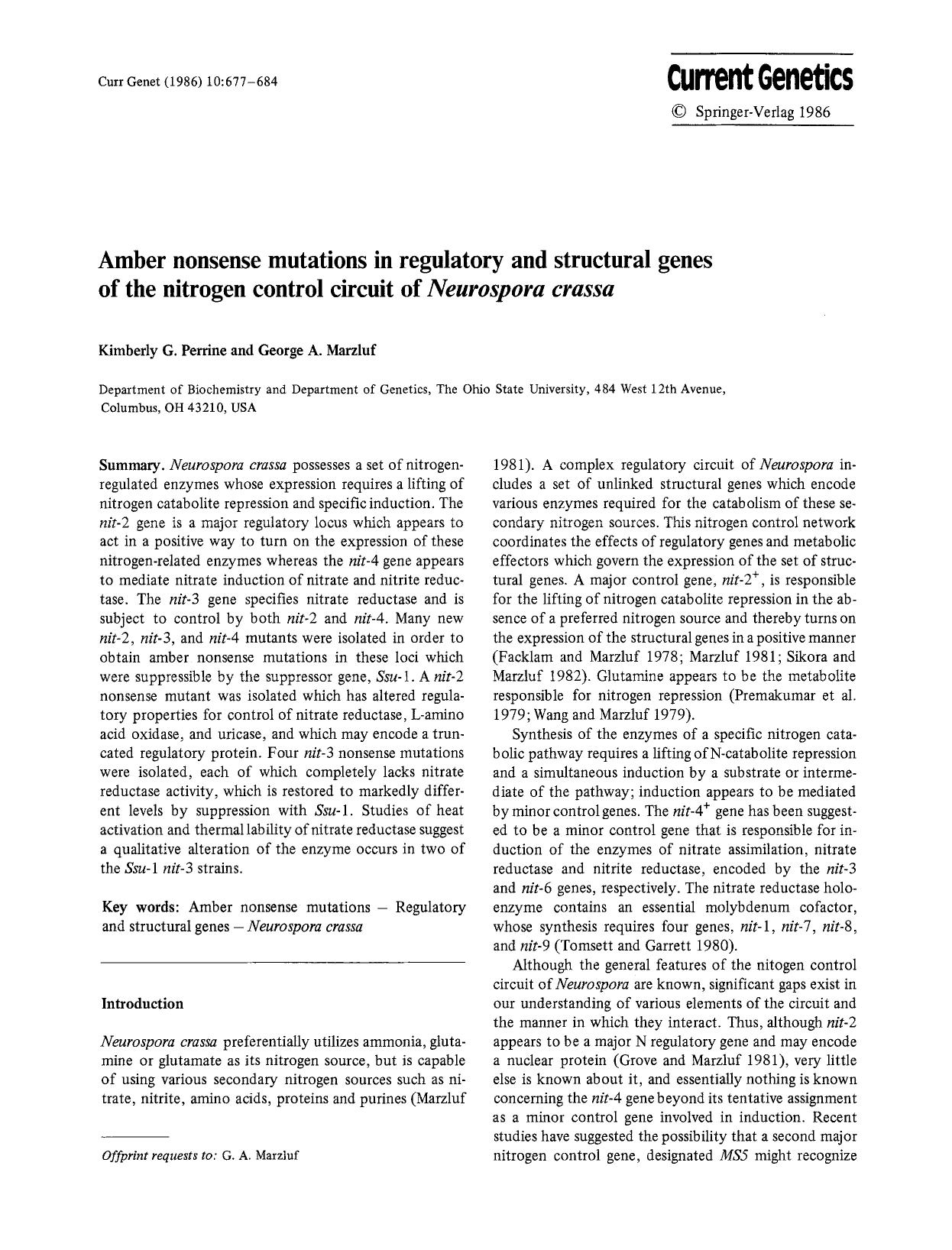 Amber nonsense mutations in regulatory and structural genes of the nitrogen control circuit of <Emphasis Type="Italic">Neurospora crassa<Emphasis> by Unknown