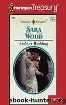 Amber's Wedding by Sara Wood