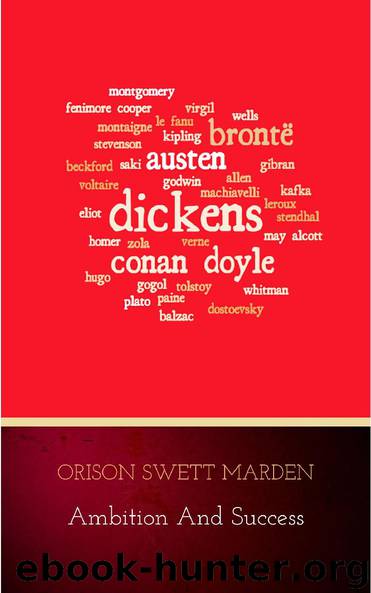 Ambition and Success by Orison Swett Marden